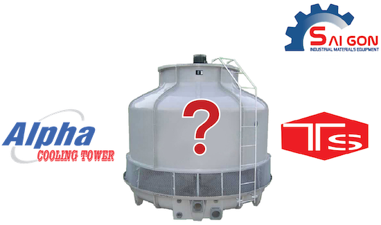 So sánh tháp giải nhiệt Alpha và Tashin