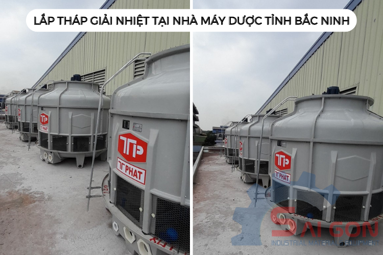 Dự án: Lắp tháp giải nhiệt tại nhà máy dược Bắc Ninh 