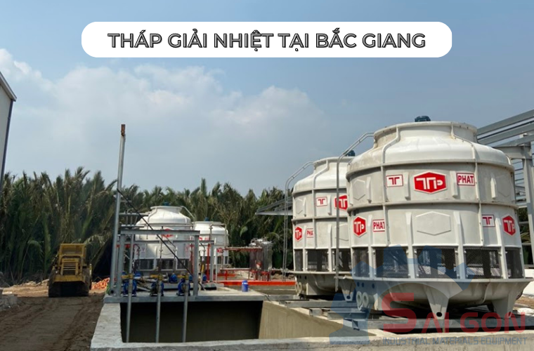 Địa chỉ mua tháp giải nhiệt ở Bắc Giang