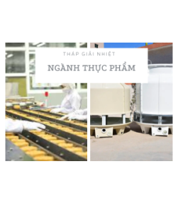 Tháp giải nhiệt cho ngành công nghiệp thực phẩm