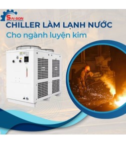 Chiller làm lạnh nước cho ngành luyện kim
