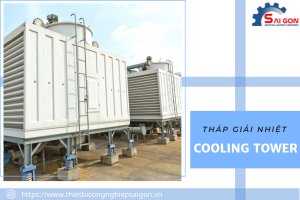 Cooling Tower, tháp giải nhiệt nước chính hãng, giá tốt