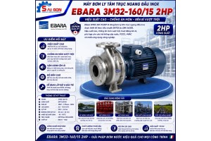 Máy bơm ly tâm đầu inox Ebara 3M32-160/1.5 2HP