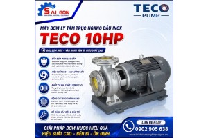 Máy bơm ly tâm đầu inox Teco 10HP