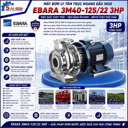Máy bơm ly tâm đầu inox Ebara 3M40-125/2.2 3HP