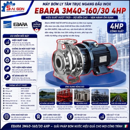 Máy bơm ly tâm đầu inox Ebara 3M40-160/3.0 4HP