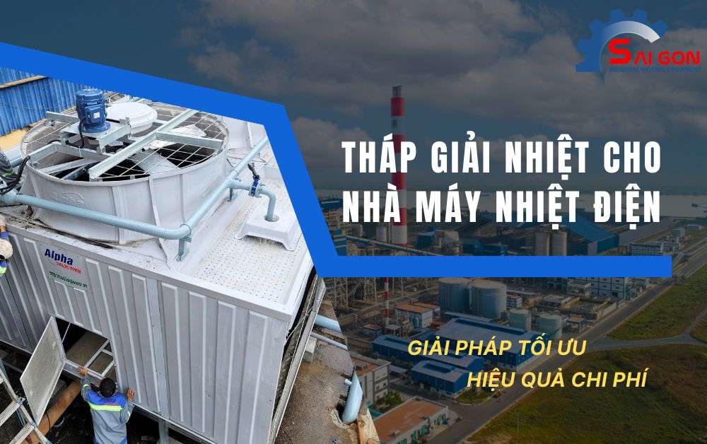 Tháp giải nhiệt cho Nhà máy Nhiệt Điện