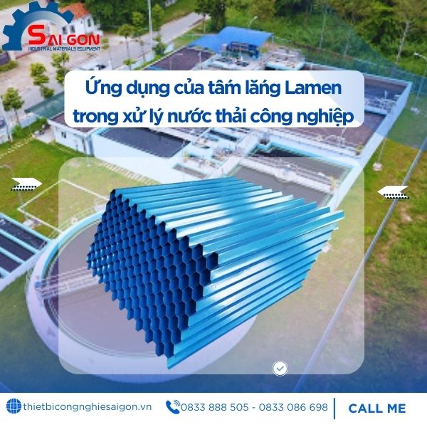 Tấm lắng Lamen tại Thiết Bị Công Nghiệp Sài Gòn