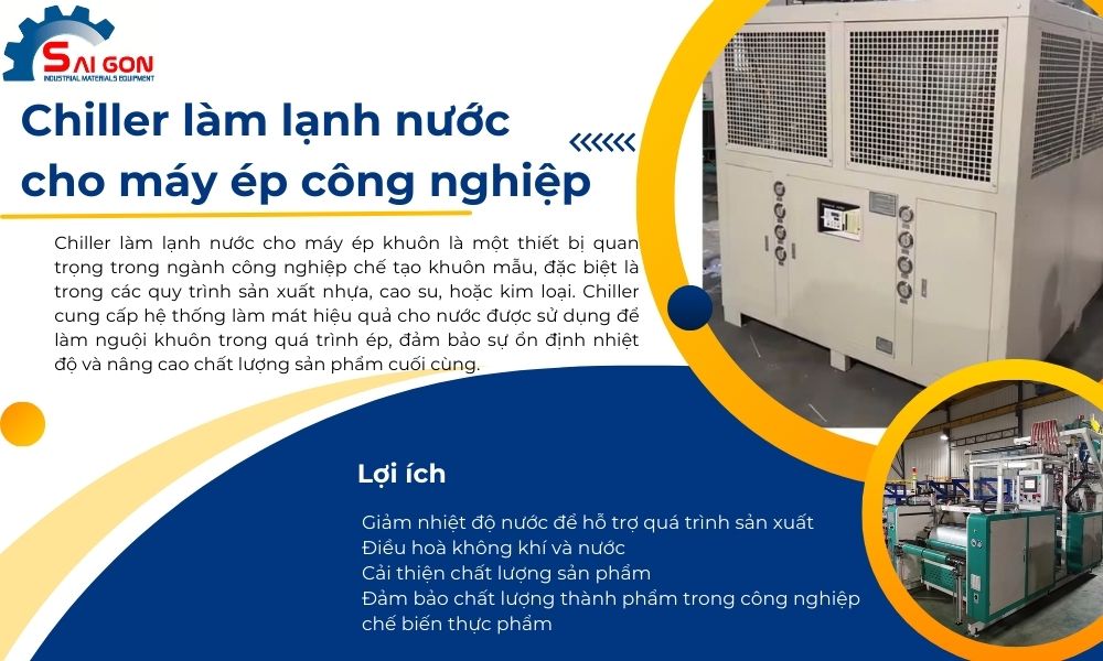 Chiller làm lạnh nước cho máy ép công nghiệp
