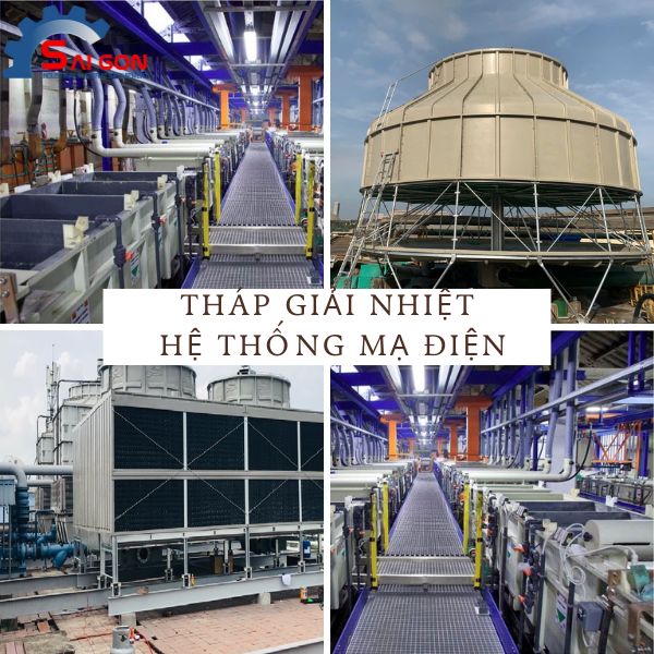 Tháp giải nhiệt cho hệ thống mạ điện và xử lý kim loại