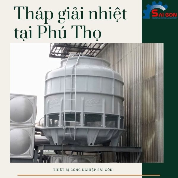 Tháp giải nhiệt chất lượng, chính hãng tại Thiết Bị Công Nghiệp Sài Gòn