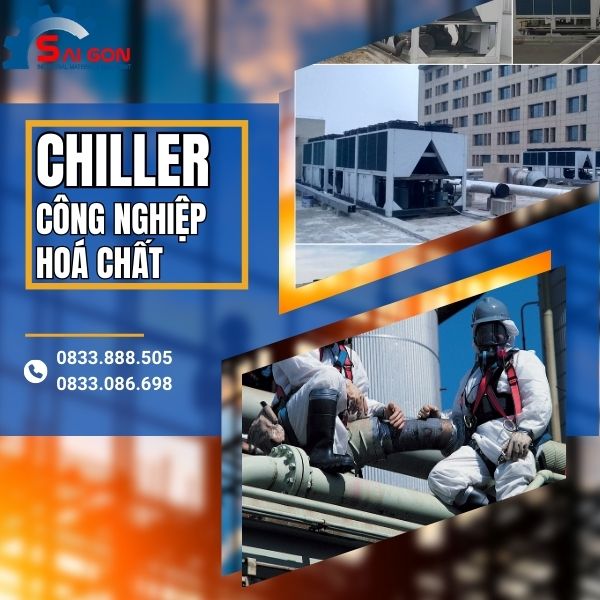 Chiller làm lạnh nước cho ngành công nghiệp hoá chất
