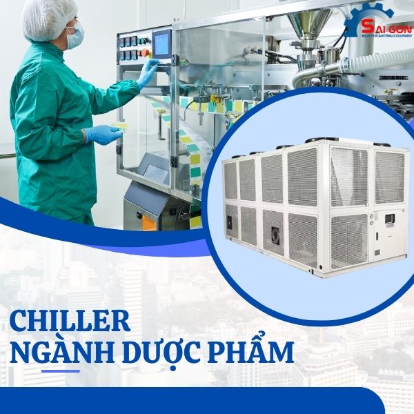 Chiller làm lạnh nước cho ngành dược phẩm