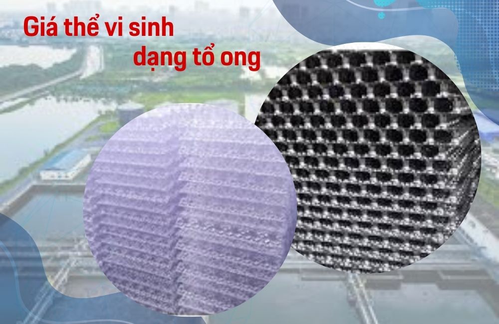 Đệm vi sinh tổ ong - giải pháp cho xử lý nước hiệu quả