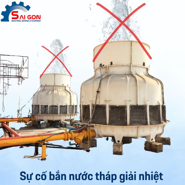 Nhận biết sự cố bắn nước tháp giải nhiệt 