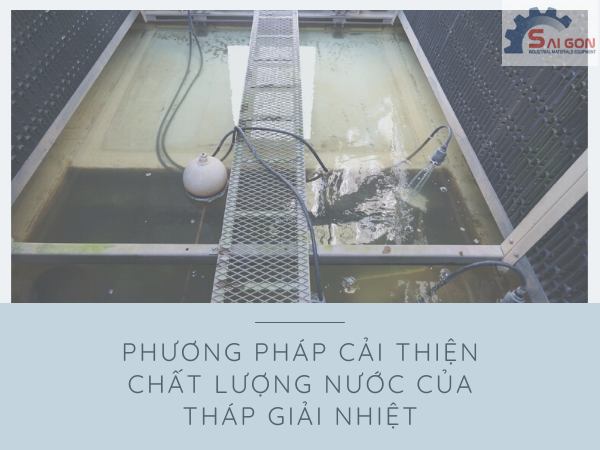 Xả đáy tháp giải nhiệt cần được tiến hành thường xuyên