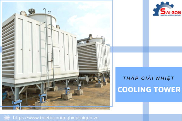 Nguyên lý hoạt động của Cooling tower chủ yếu dựa trên sự bay hơi nước