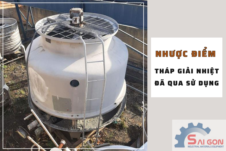 Tháp giải nhiệt cũ có nhiều hạn chế hơn so với tháp mới