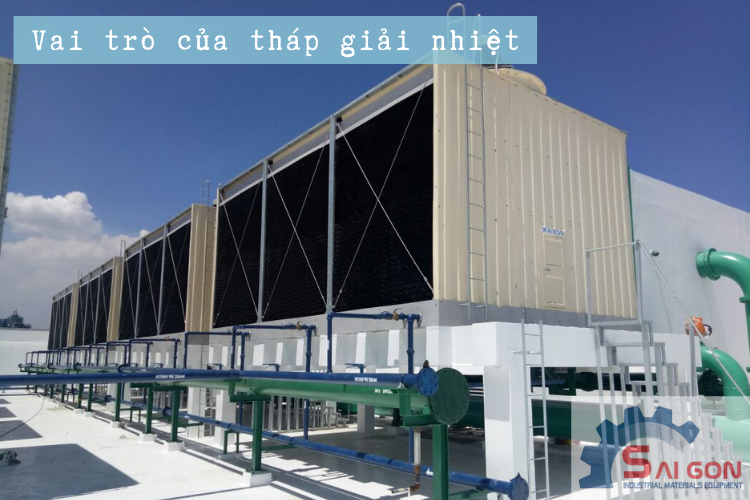 Tháp giải nhiệt giữ vai trò làm mát máy móc, thiết bị trong nhà máy, công xưởng