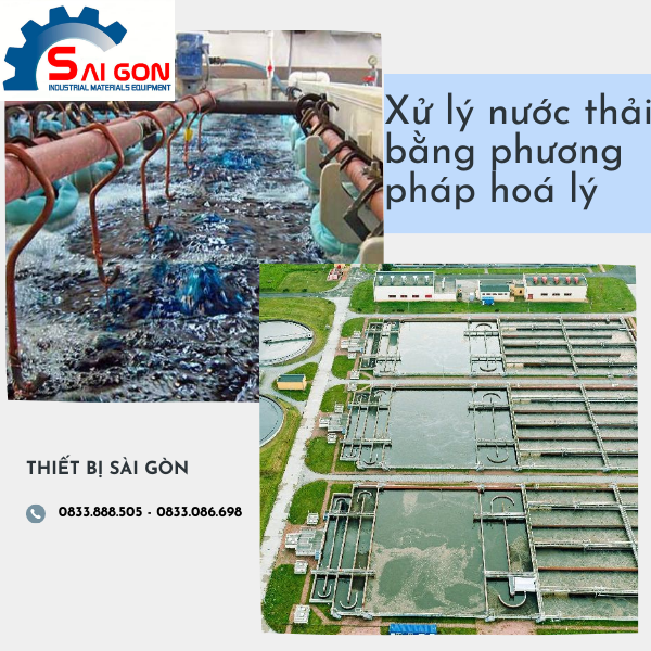 Xử lý nước thải bằng phương pháp hoá lý